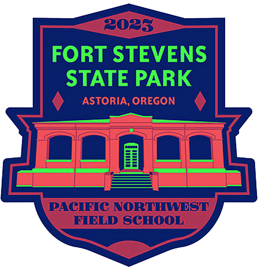 Badge that says 2023, Fort Stevens State Park, Astoria, Oregon, Pacific Northwest Field School. The bade is red and blue with Lime green accents. There is also a graphic of a historic building on the badge.