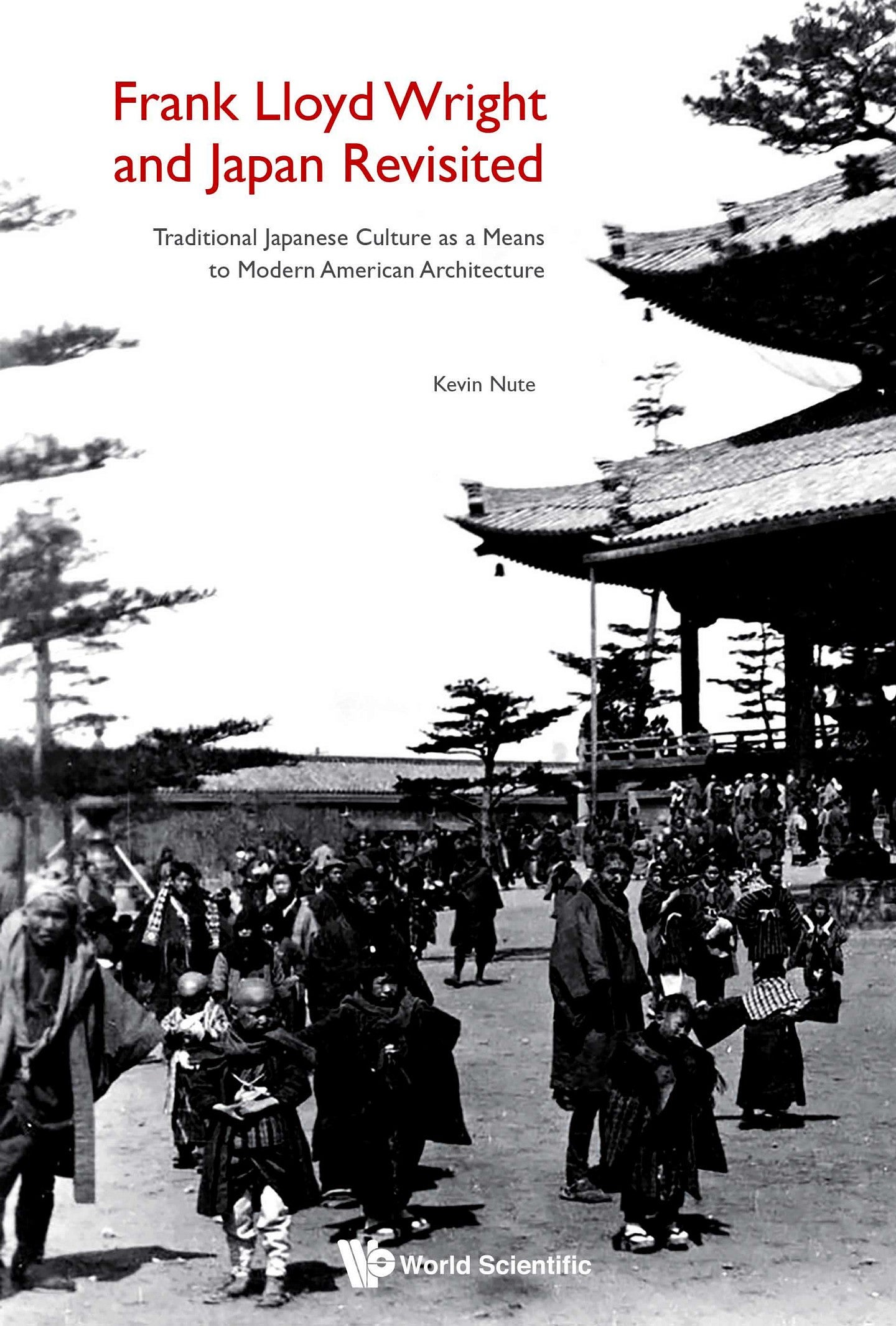 Book cover design for Kevin Nute's "Frank Lloyd Wright and Japan Revisited. 