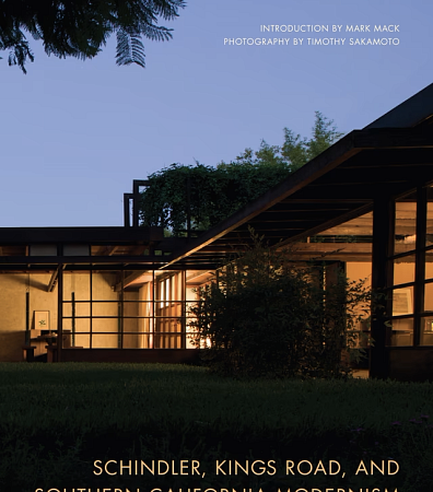 Book cover for Sheine's book "Schindler, Kings Road, and Southern California Modernism"